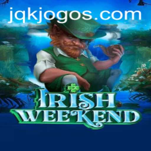 Exploring the Excitement of IrishWeekend and the Strategy of JQK